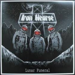 Iron Hearse : Lunar Funeral